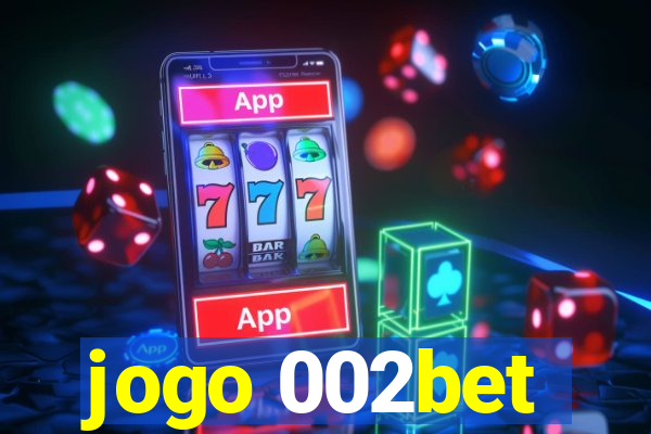 jogo 002bet